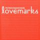 Lovemarks by Kevin Roberts